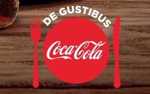 De gustibus Coca Cola